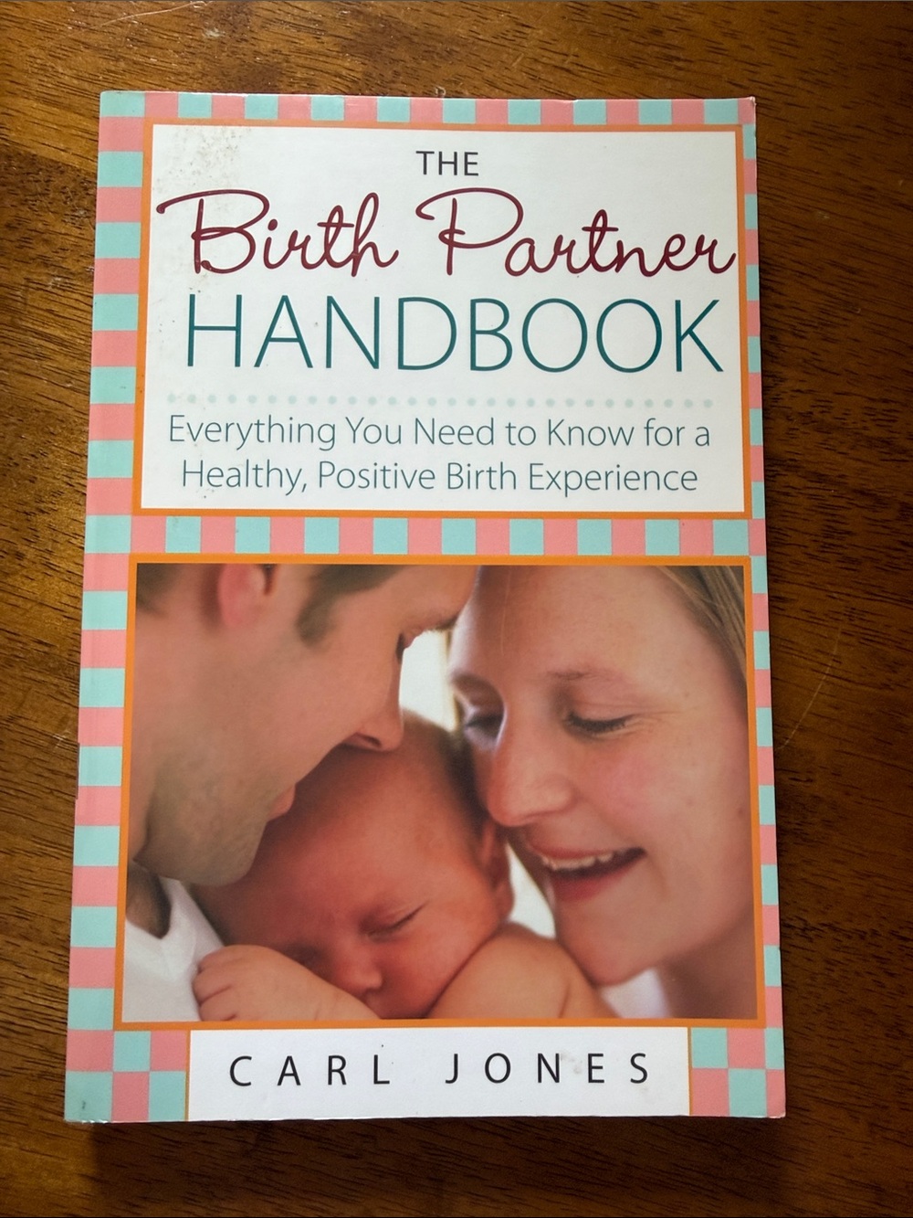 The Birth Partner Handbook by Carl Jones - Coral & Aqua Cover